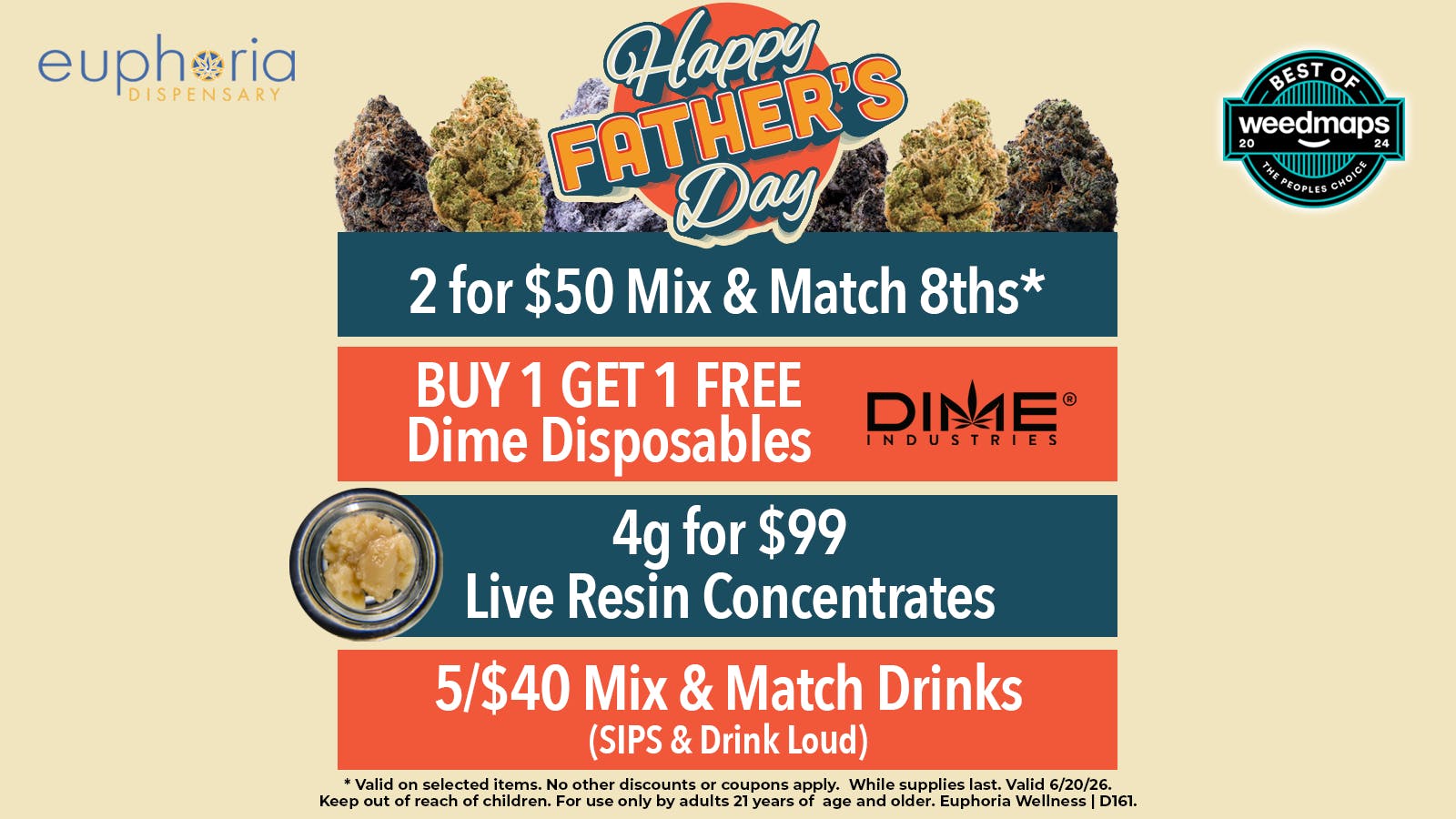Euphoria Wellness - Marijuana Dispensary 2/$50 Mix & Match 8ths | B1G1 FREE Dime Disposable