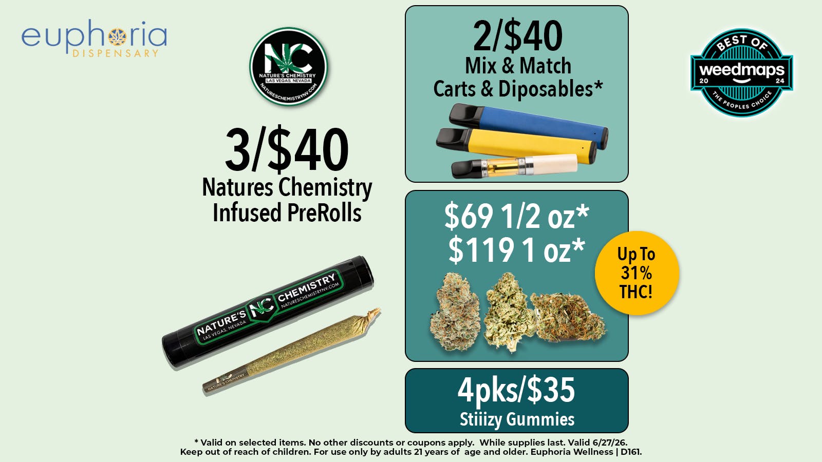 Euphoria Wellness - Marijuana Dispensary 3/$40 NC Infused Pre-Rolls | $69 1/2oz - $119 1oz