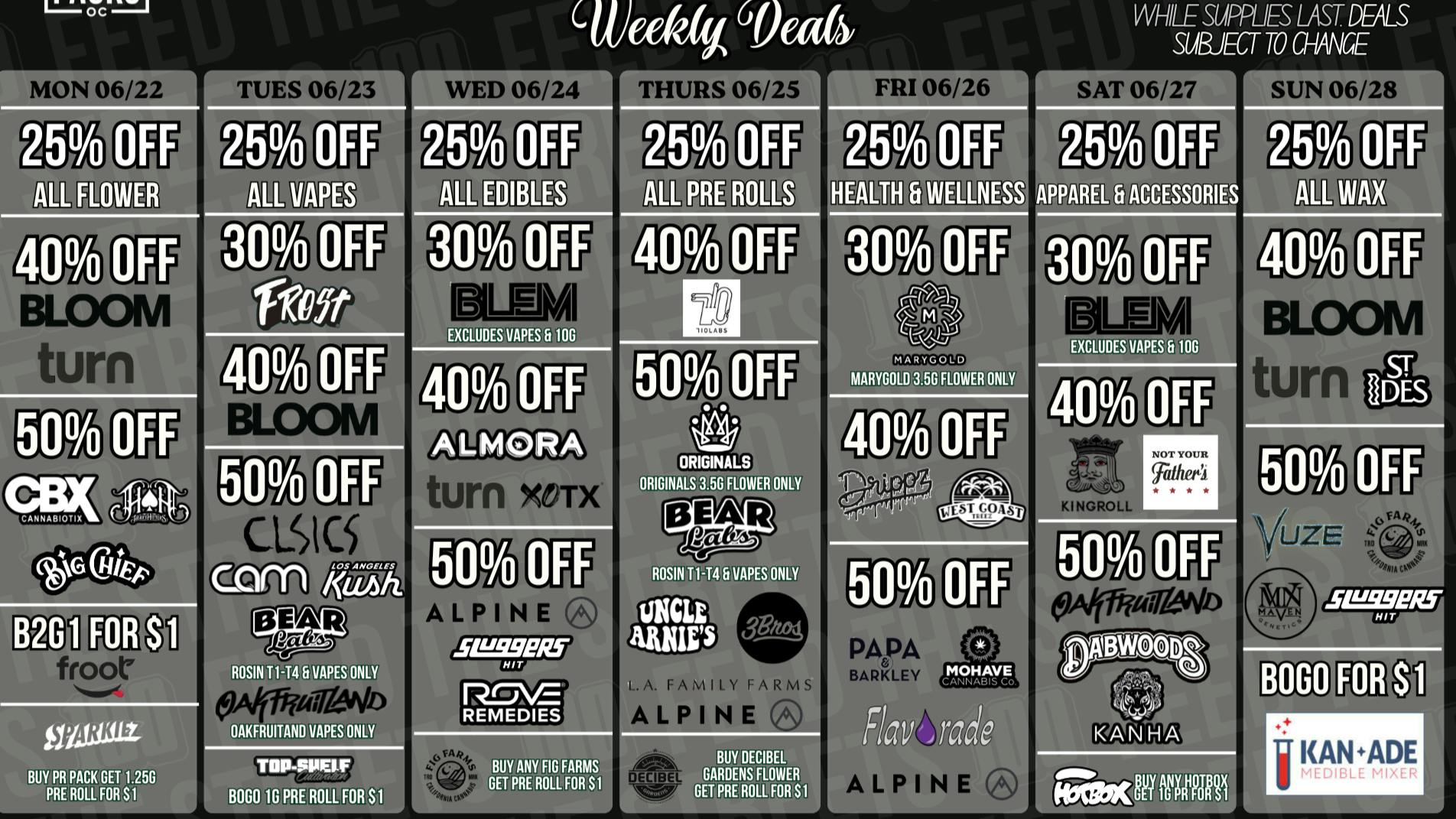 PACKS Weed Dispensary Orange County June 22nd - June 28th deals