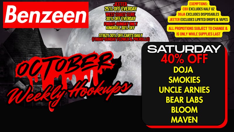 Benzeen La Brea 40% OFF DOJA, SMOKIEZ, BLOOM, BEAR LABS, MAVEN