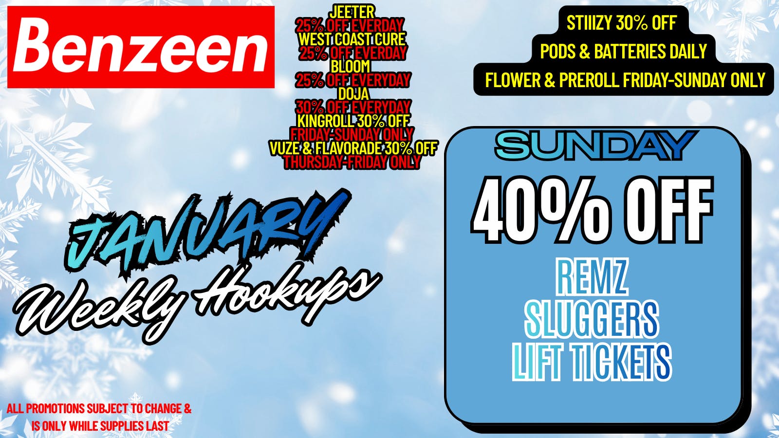 Benzeen La Brea 40% OFF REMZ, SLUGGERS, LIFT TICKETS
