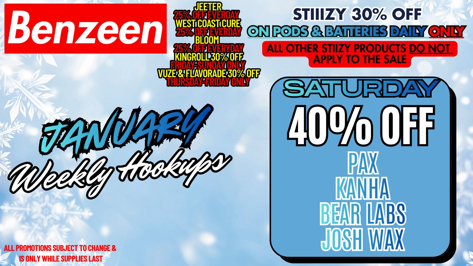 Benzeen La Brea 40% OFF JOSH WAX, PAX, BEAR LABS, KANHA