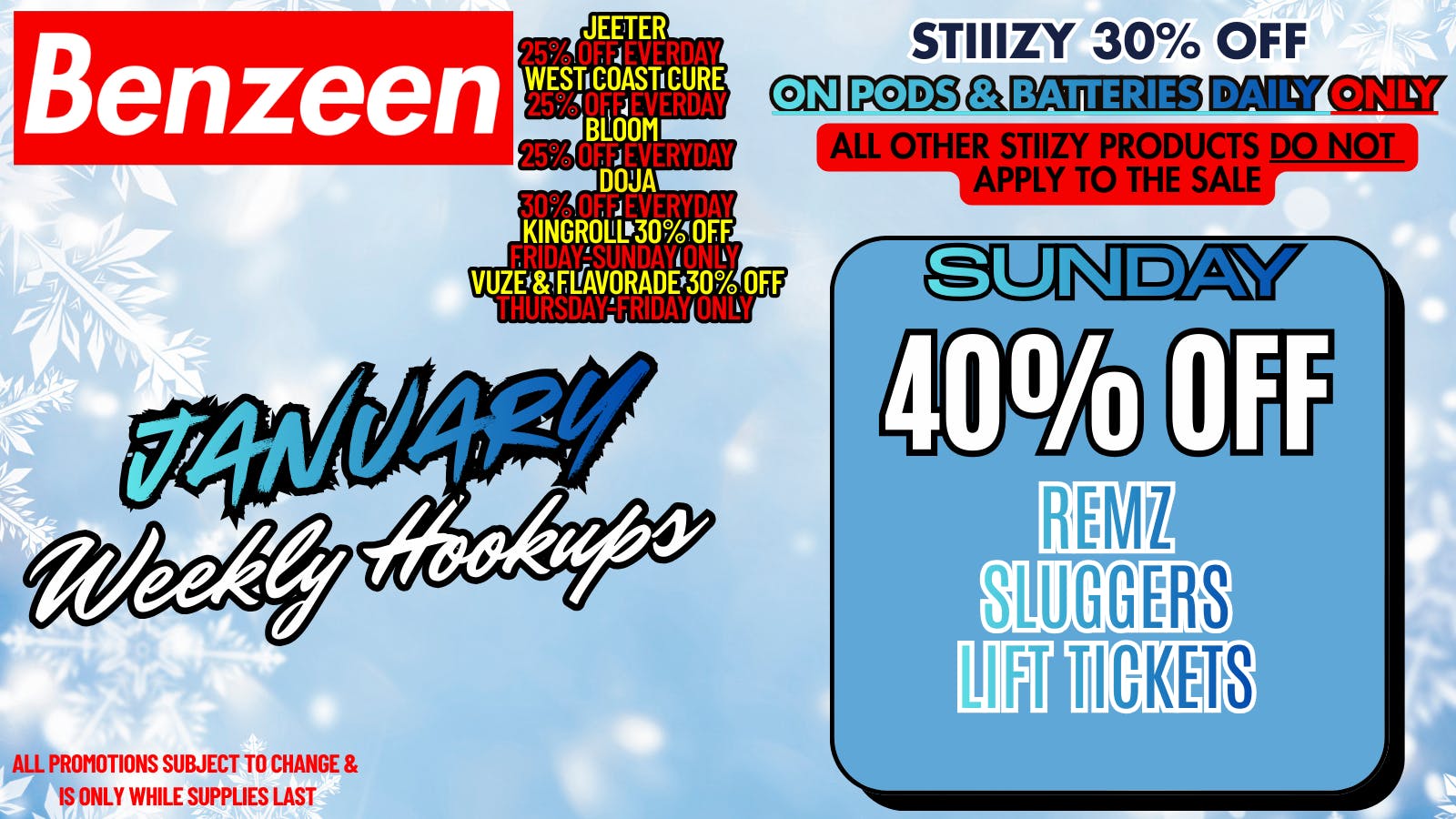 Benzeen La Brea 40% OFF REMZ, SLUGGERS, LIFT TICKETS