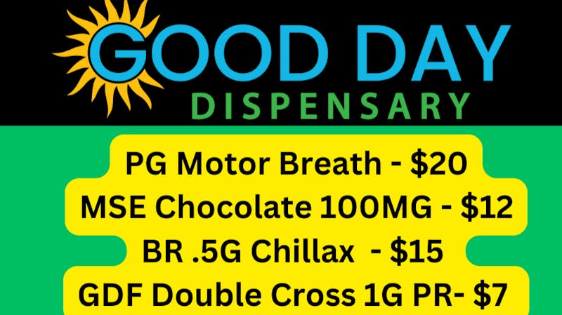 Good Day Dispensary PG Motor Breath, GDF Double Cross
