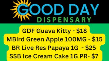Good Day Dispensary GDF Guava Kitty, BR Live Resin Papaya