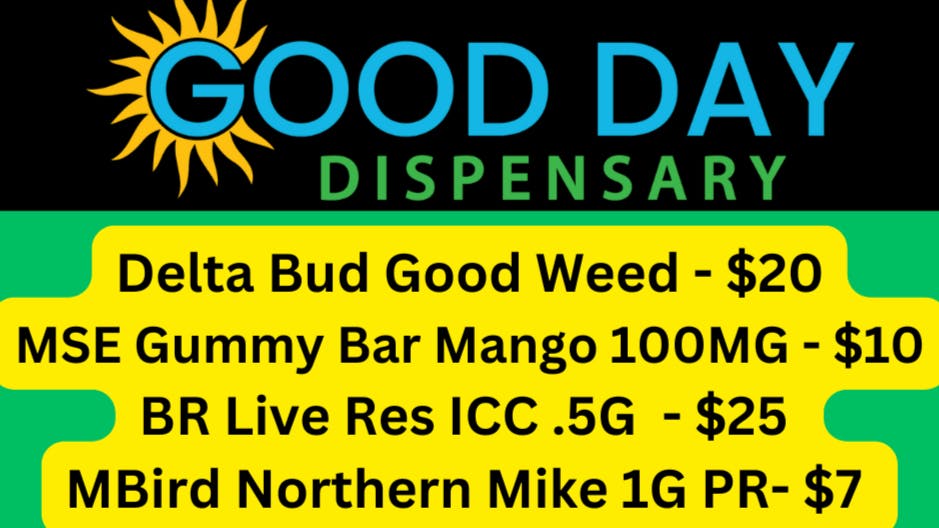 Good Day Dispensary Delta Bud Good Weed