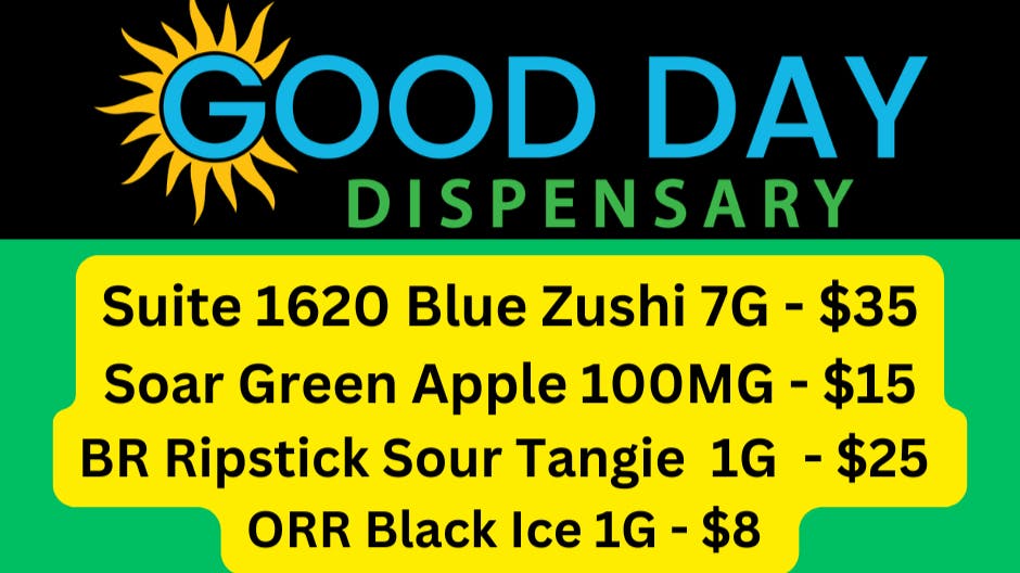 Good Day Dispensary Suite 1620 Blue Zushi 7G - $35