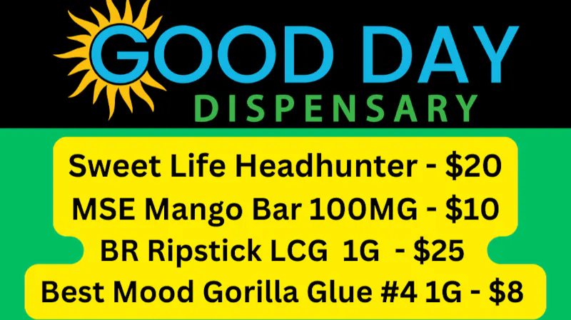 Good Day Dispensary Sweet Life Headhunter - $20