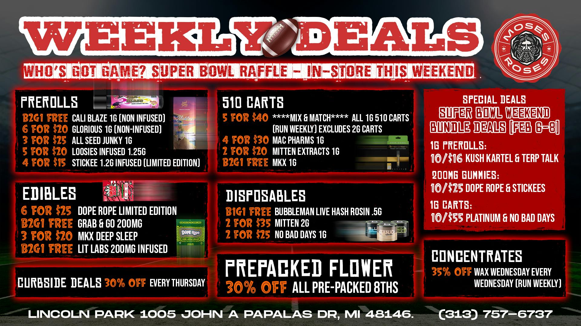 Moses Roses Moses Roses Weekly Deals And Super Bowl Fun Now!