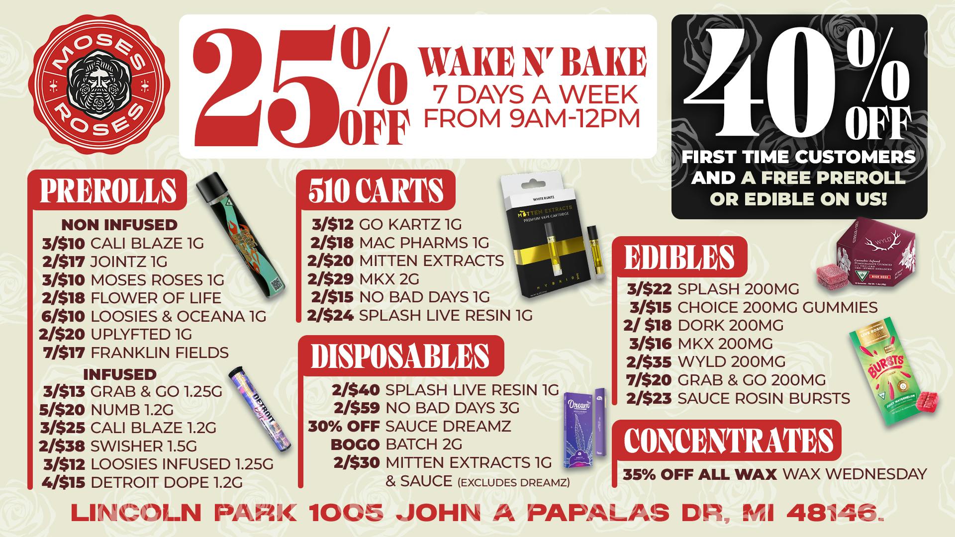 Moses Roses Moses Roses Wake N Bake Deals: 25% Off Daily Sale!