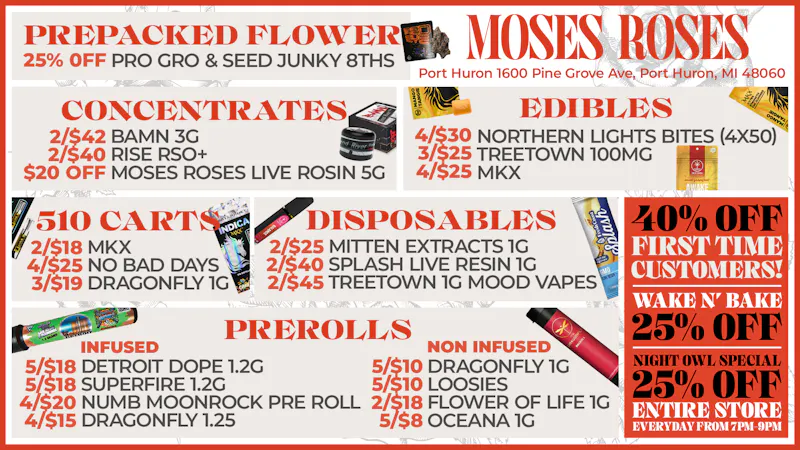 Moses Roses Port Huron Moses Roses Port Huron Deals: 40% Off & Night Owl!