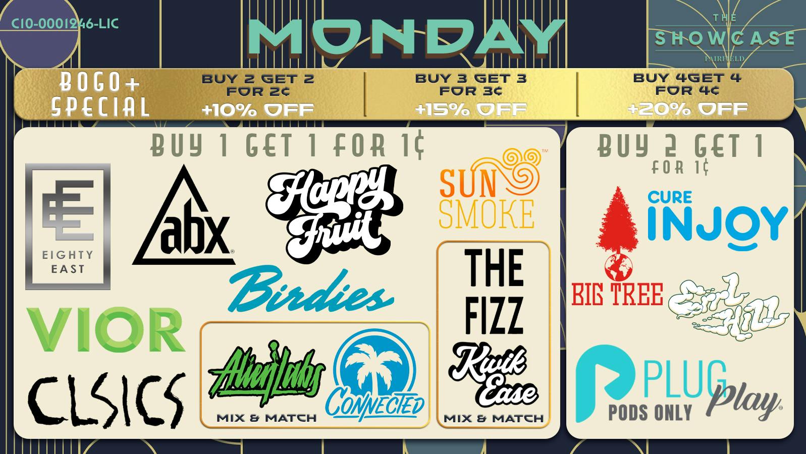 Showcase Monday Deals & BOGO+ Specials