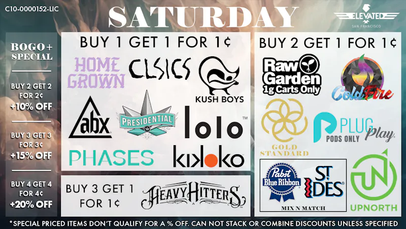 Elevated San Francisco Saturday Deals and BOGO+ Special