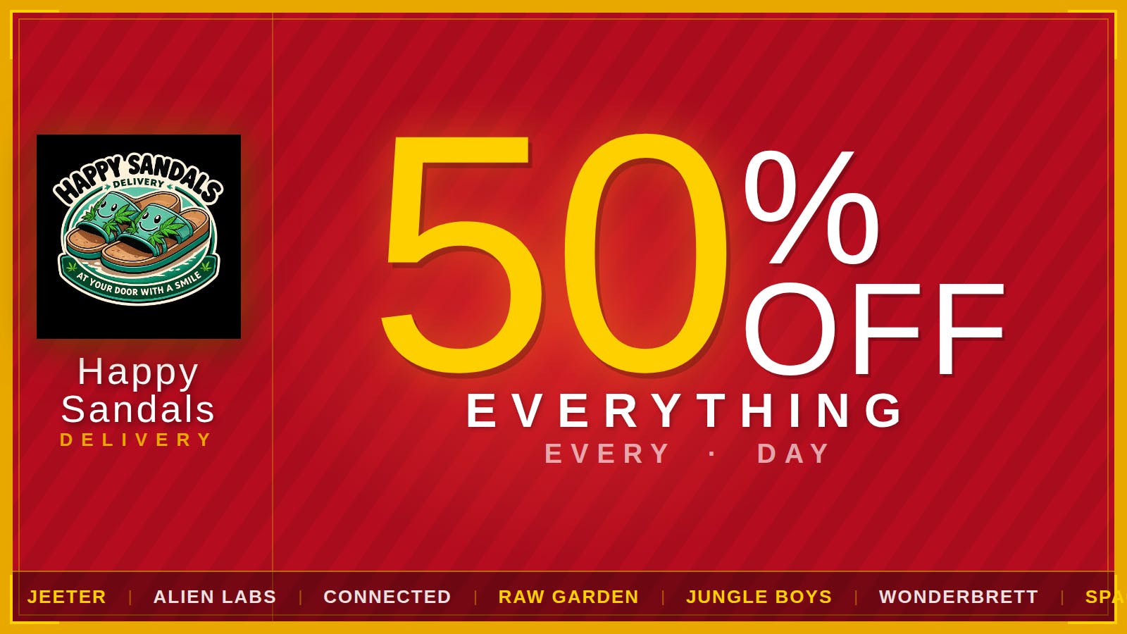 Happy Sandals Delivery 50% Off Everything