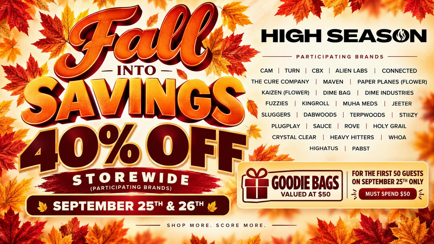High Season - Adelanto 40% OFF + GOODIE BAGS VALUED $50
