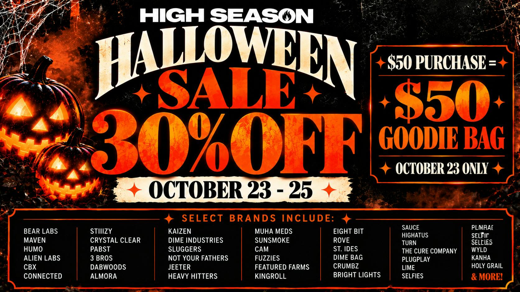 High Season - Adelanto 30% OFF + GOODIE BAGS VALUED $50