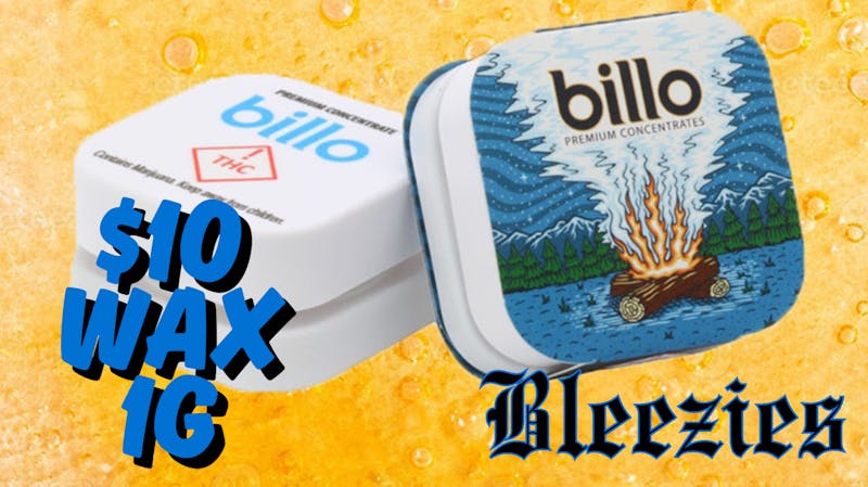 Bleezies 🔥 Billo Concentrates - $10 each 💵