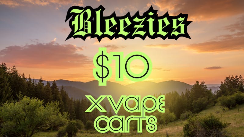 Bleezies 💨 $10 X-Vape Carts