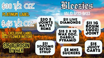 Bleezies Bleezies Moving -$38 ½ OZ - $45 ½ OZ -$15 1G Rosin