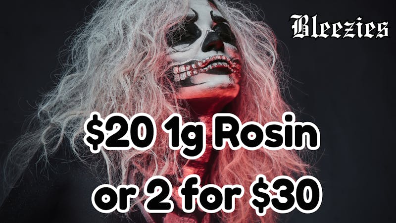 Bleezies 💀 $20 1g Rosin or 2 for $30