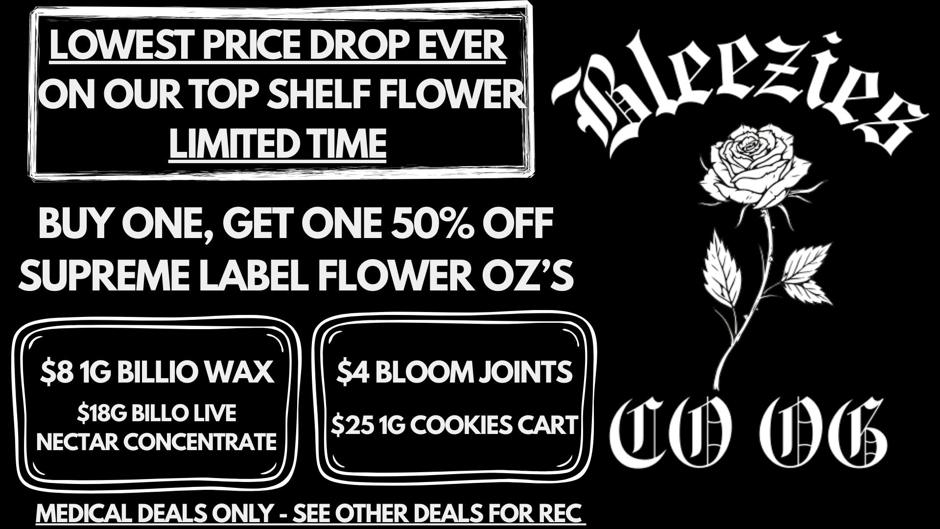 Bleezies Lowest Price Drop EVER on Our Top Shelf @ Bleezies