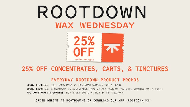 Rootdown - McComb Wax Wednesday - 25% OFF Concentrates & Vape Carts