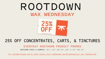 Rootdown - Bay St. Louis 25% OFF Concentrates & Vape Carts - Wax Wednesday