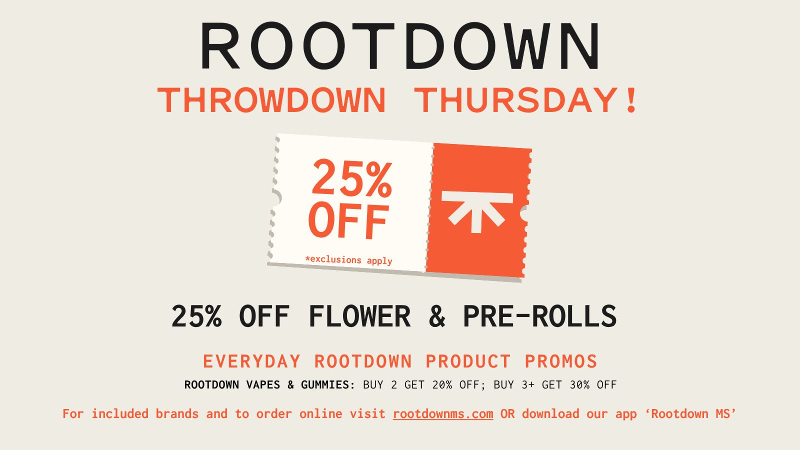 Rootdown - Olive Branch 25% OFF Flower & Pre-Rolls - Throwdown Thursday
