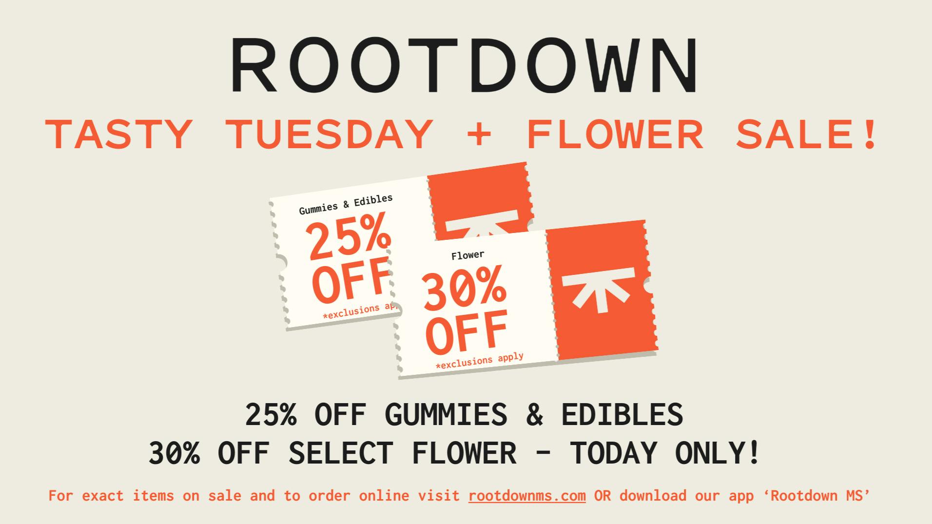 Rootdown - Bay St. Louis 25% OFF Edibles & Gummes + 30% OFF Select Flower