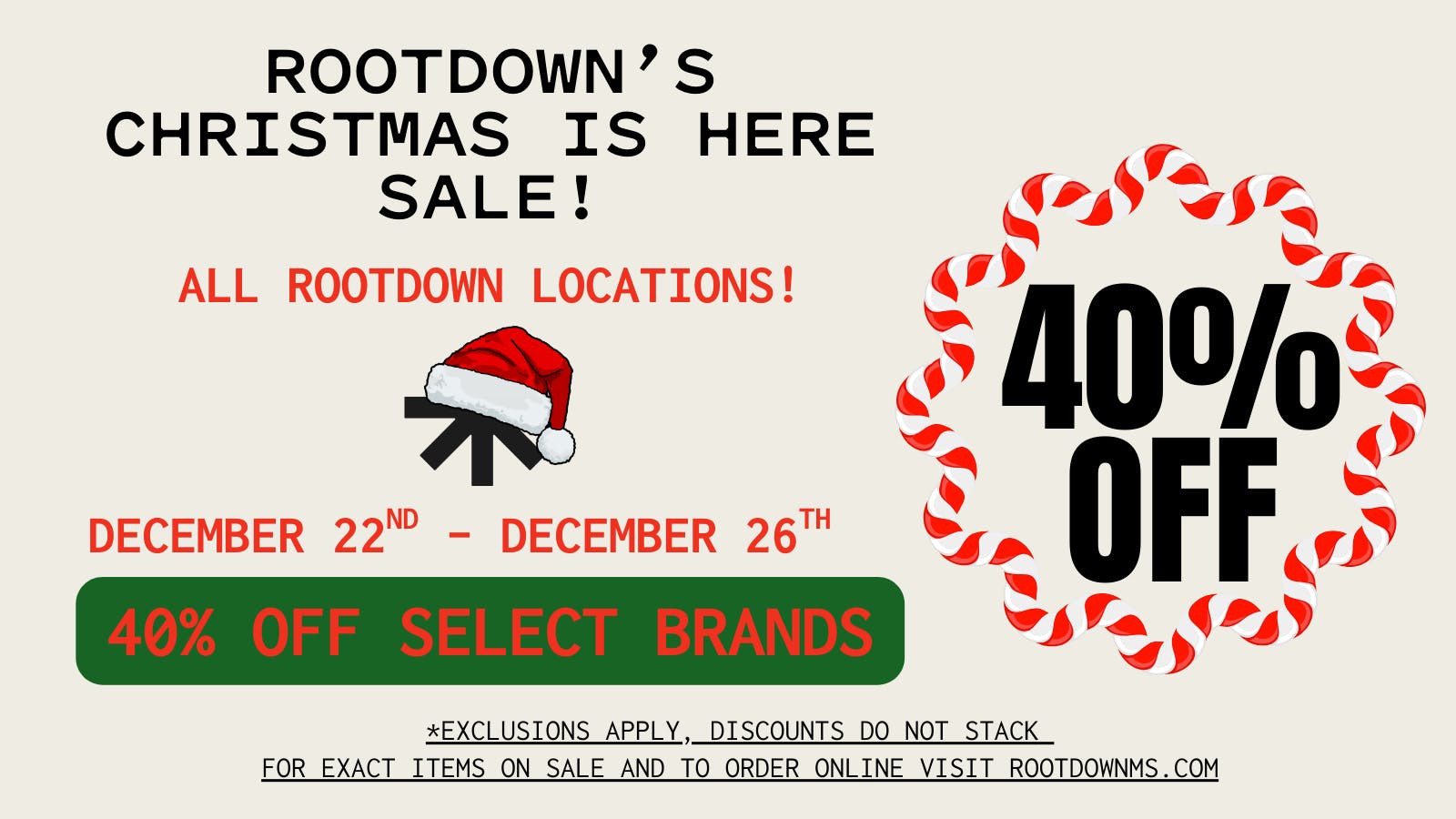 Rootdown - Biloxi Popp's Ferry Road 40% OFF Christmas Is Here SALE!
