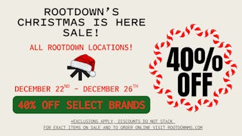 Rootdown - Canton 40% OFF Christmas Is Here SALE!