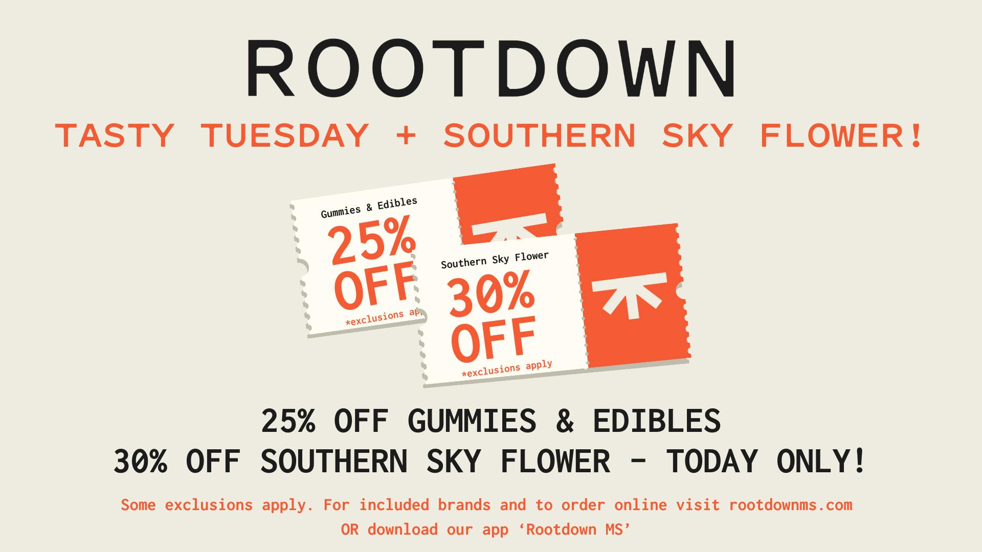 Rootdown - Olive Branch 25% OFF Edibles + 30% OFF Southern Sky Flower