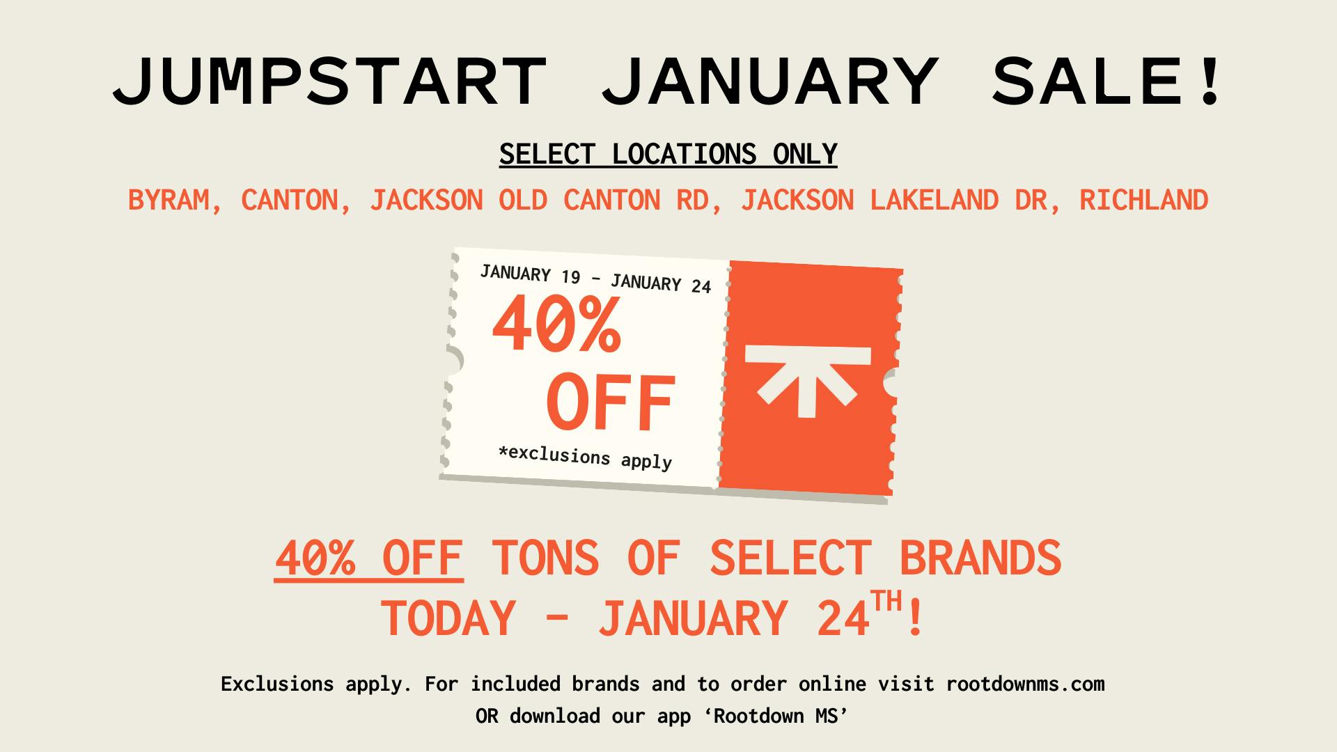 Rootdown - Byram 40% OFF Tons of Brands & Products - Jumpstart Jan!