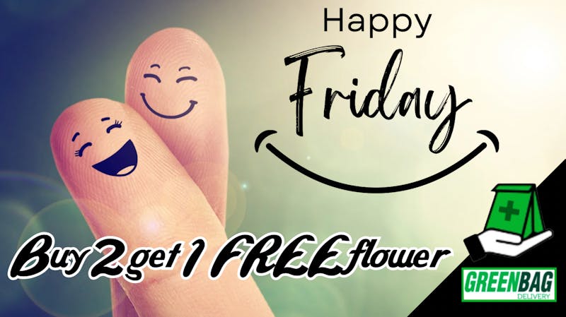 Green Bag Delivery Buy 2 Get 1 FREE Fridays!!!