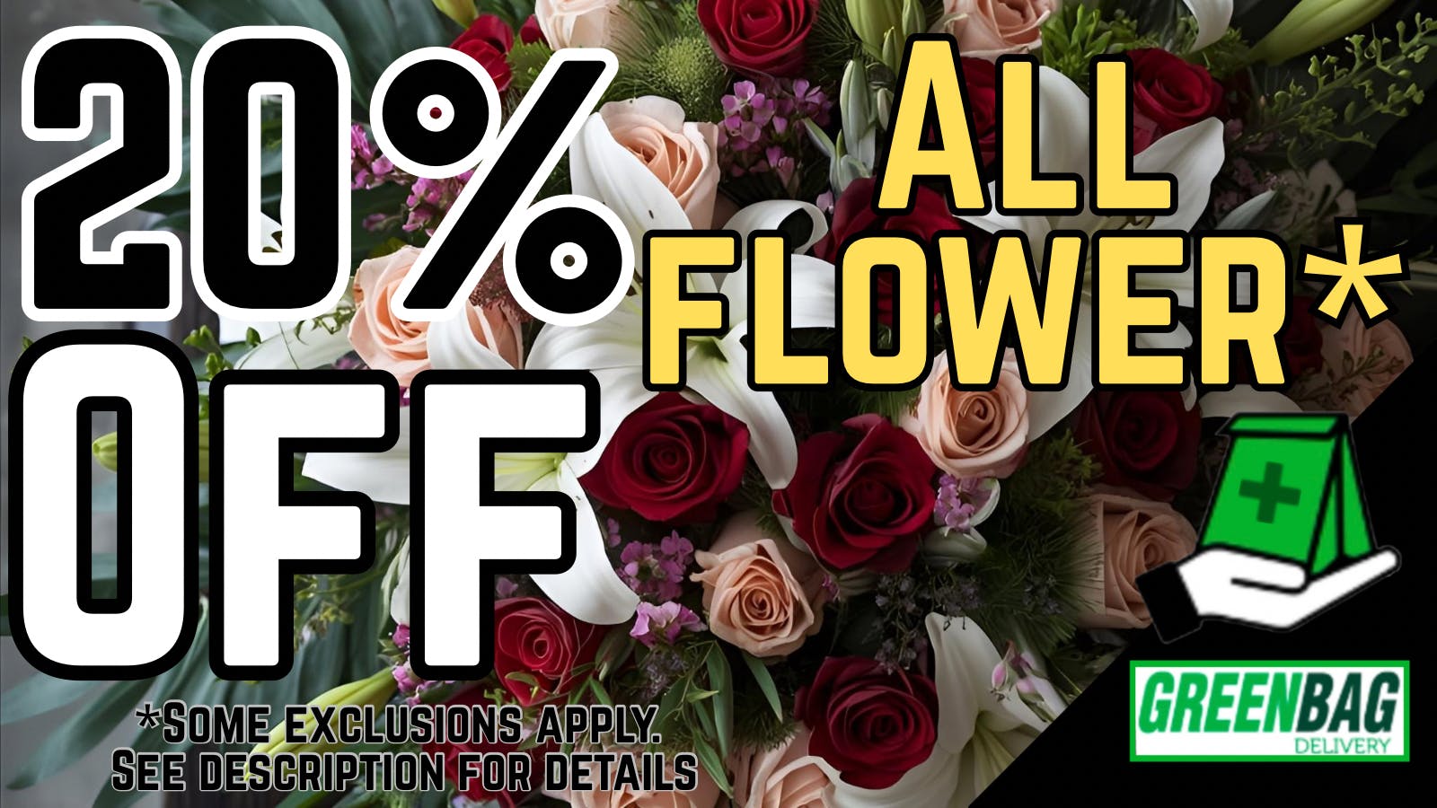 Green Bag Delivery 20% Off All Flower