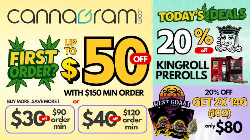 Cannagram - Elk Grove Get $50 off your first order when you spend $150+