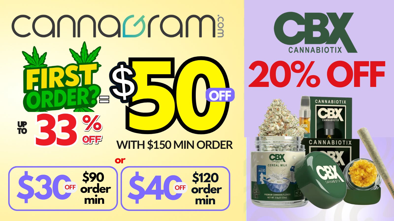 Cannagram - Citrus Heights Up To 33% First Order- Get $50 off - Spend $150