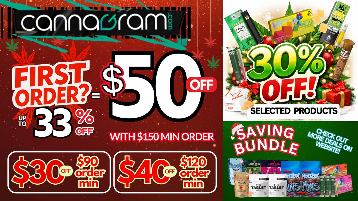 Cannagram - Roseville Up To 33% First Order- Get $50 off - Spend $150