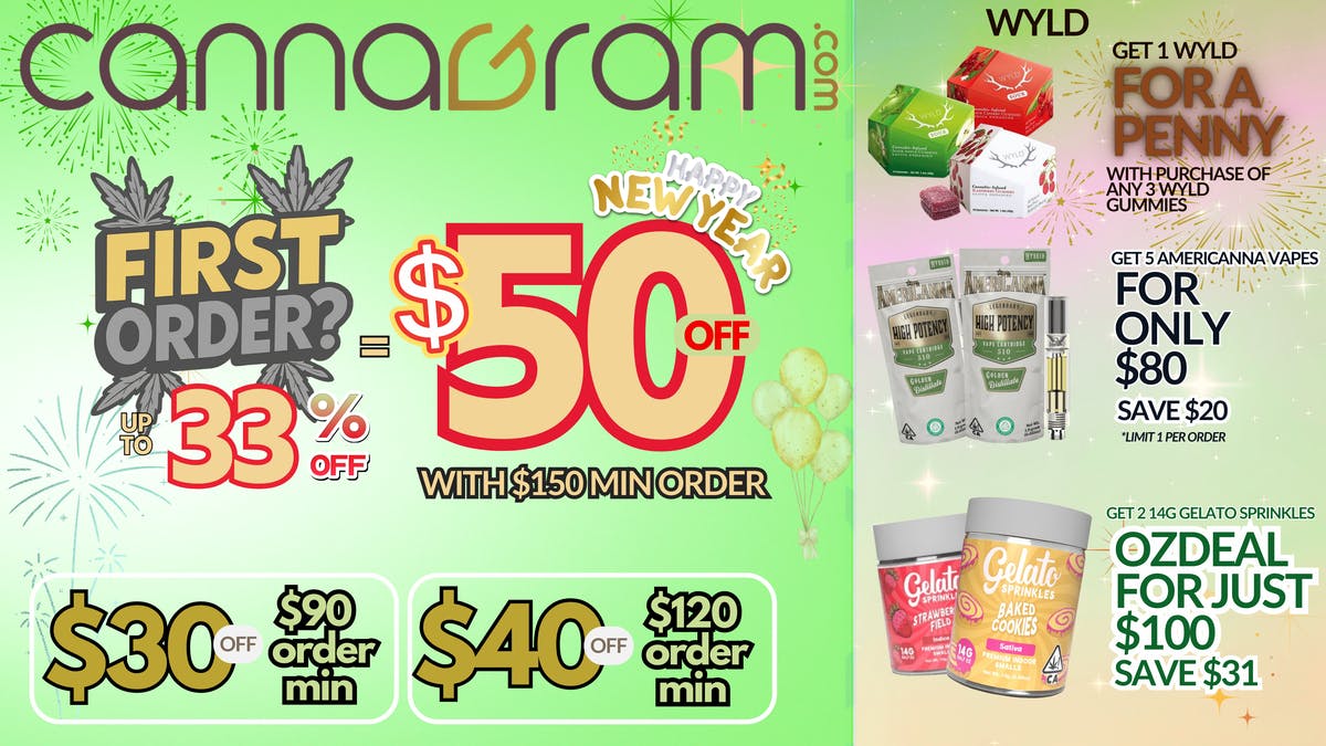 Cannagram Up To 33% First Order- Get $50 off - Spend $150