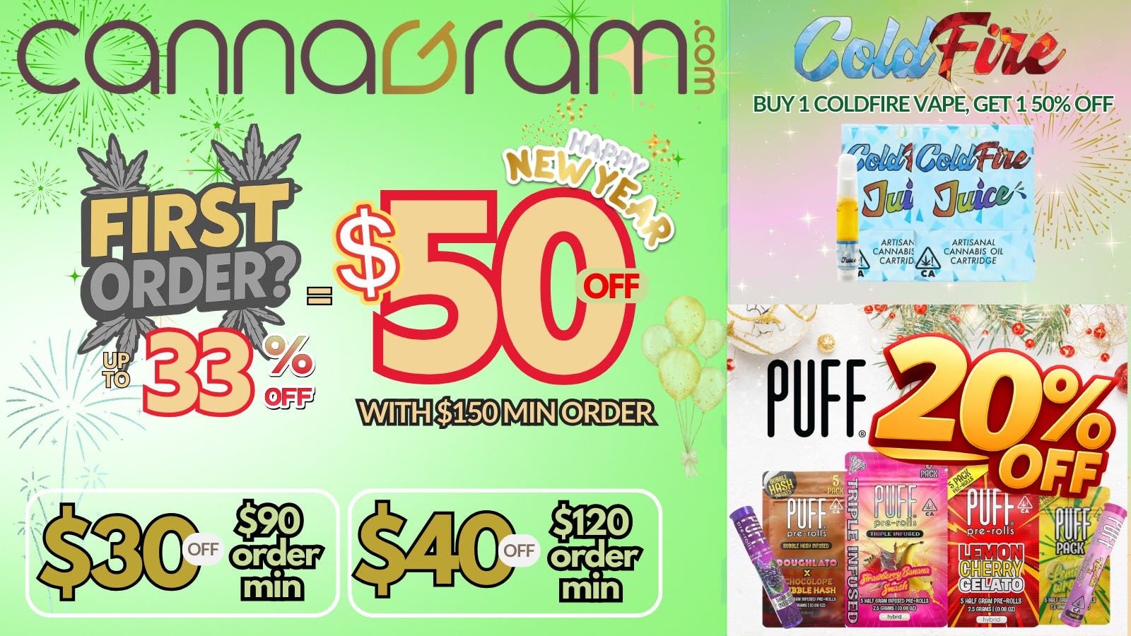 Cannagram - City of Sacramento Up To 33% First Order- Get $50 off - Spend $150
