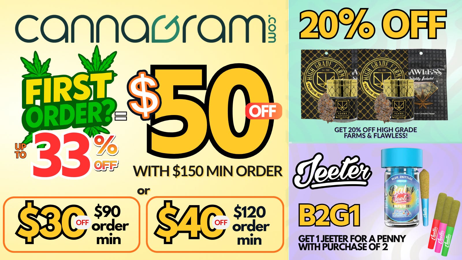 Cannagram Up To 33% First Order- Get $50 off - Spend $150