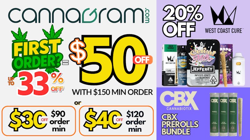 Cannagram - Arden-Arcade Up To 33% First Order- Get $50 off - Spend $150