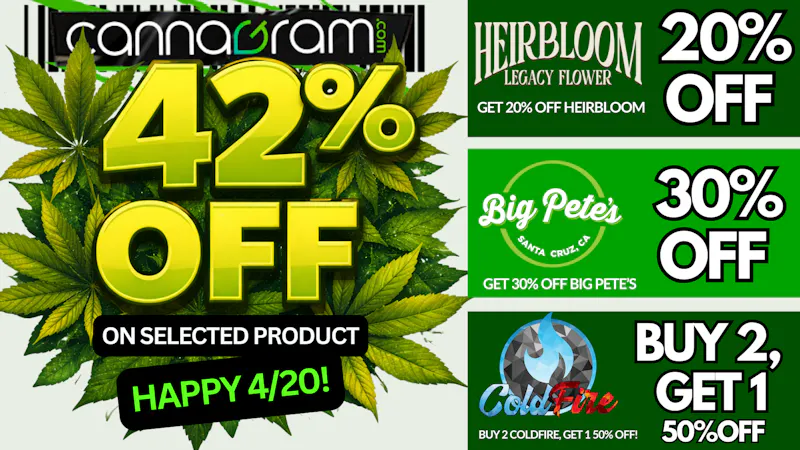 Cannagram - GraniteBay / Folsom 😱🔥Get 42% Off on selected products🔥
