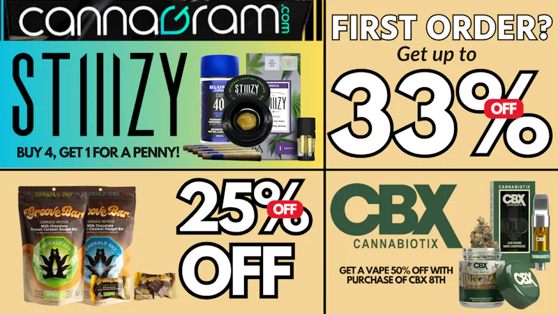Cannagram - GraniteBay / Folsom Buy 4 STIIIZY Products, Get 1 for a Penny