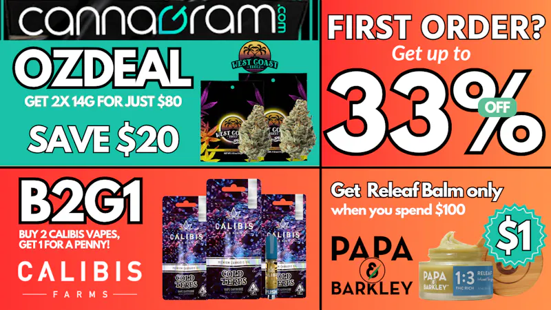 Cannagram - City of Sacramento OZ Get 2 West Coast Treez *14g Flower for only $80