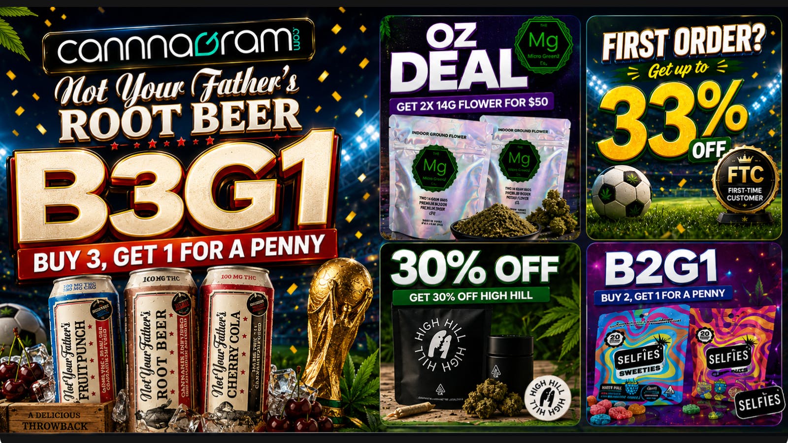 Cannagram - GraniteBay / Folsom 🔥Buy 3 Not Your Father’s Beverages🔥
