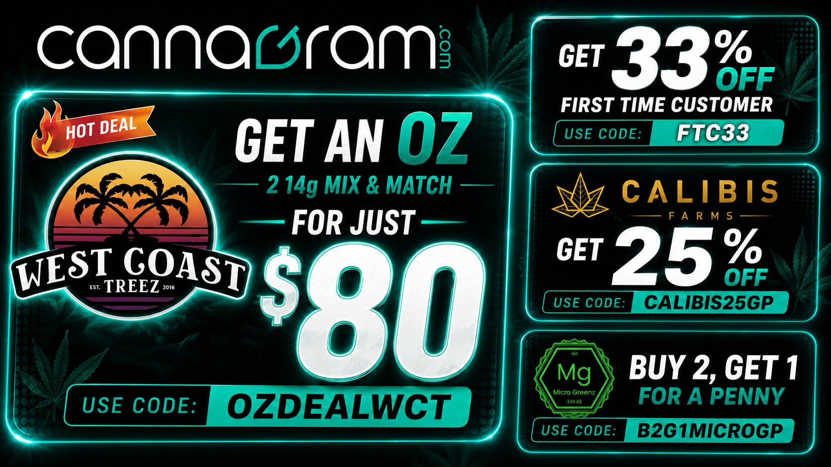 Cannagram - GraniteBay / Folsom Get 2 West Coast Treez *14g Flower for only $80 🌿