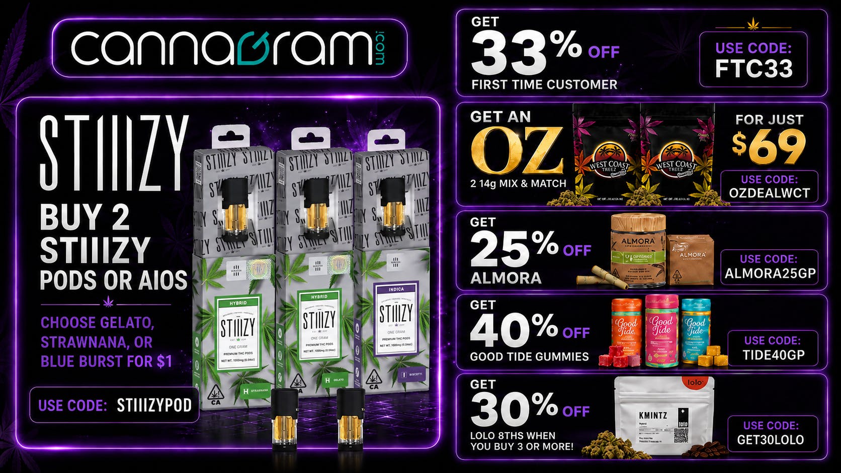 Cannagram - City of Sacramento 💥 STIIIZY Vape Pods or AIOs 💥