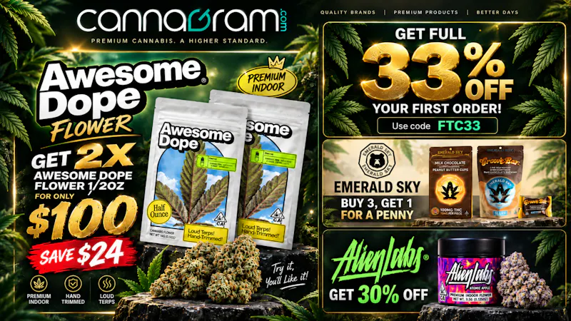 Cannagram - GraniteBay / Folsom Awesome Dope flower 1/2oz - for only $100!