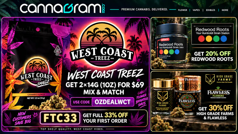Cannagram - Citrus Heights Get 2 West Coast Treez *14g Flower for only $69 🌿